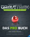 GraviTrax. Das Pro-Buch für Fans und Profis